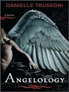 Angelology: A Novel