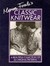Marion Foale's Classic Knitwear: A Beautiful Collection of 30 Original Patterns
