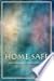 Home Safe by Russell Stagg