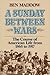 A Sunday Between Wars