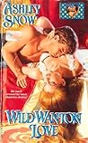 Wild Wanton Love Wild Wanton Love