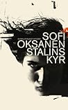 Stalins kyr by Sofi Oksanen
