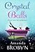 Crystal Balls