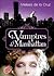 Les Vampires de Manhattan by Melissa de la Cruz
