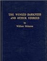 The Wingéd Darkness and Other Stories