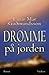 Drømme på jorden by Einar Már Guðmundsson