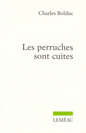 Les perruches sont cuites (Paperback)