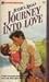 Journey Into Love