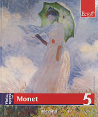 Viata si opera lui Monet (Pictori de Geniu #5)