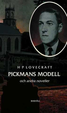 Pickmans modell och andra noveller (Hardcover)