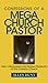 Confessions of a Mega Church Pastor: How I Discovered the Hidden Treasures of the Catholic Church