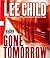 Gone Tomorrow (Jack Reacher, #13)