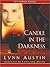 Candle in the Darkness by Lynn Austin
