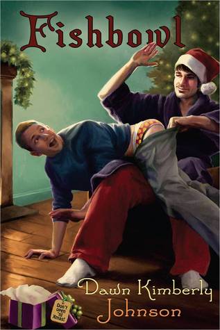 Fishbowl (Kindle Edition)