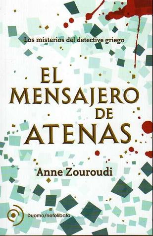 Portada de El mensajero de Atenas, de Anne Zouroudi