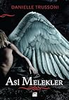 Asi Melekler by Danielle Trussoni