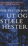 Ut og stjæle hester