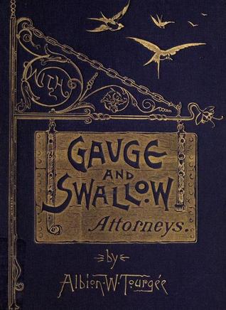 With Gauge and Swallow, Attorneys (Hardcover)