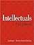 Intellectuals by Paul  Johnson