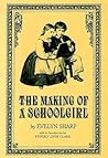 The Making of a Schoolgirl