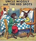 Uncle Wiggily and the Red Spots