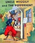 Uncle Wiggily and the Peppermint