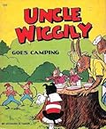 Uncle Wiggily Goes Camping