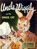 Uncle Wiggily and the Baker Cat