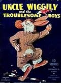Uncle Wiggily and the Troublesome Boys