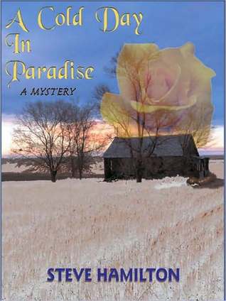 A Cold Day In Paradise