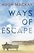 Ways of Escape