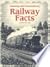 Amazing and Extraordinary Railway Facts
