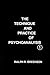 The Technique and Practice of Psychoanalysis, Vol. 1