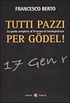 Tutti pazzi per G...