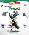 Penemuan Pensil (Seri Penemuan, #68) Penemuan Pensil (Seri Penemuan, #68)