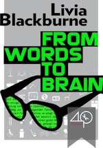 From Words to Brain (Kindle Edition)