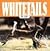 Whitetails: Whitetail Magic for Kids (Animal Magic for Kids)