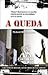 A Queda by Robert Muchamore