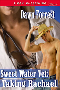 Sweet Water Vet - Taking Rachael (ebook)