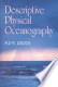 Descriptive Physical Oceanography