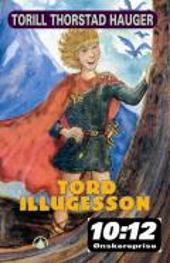Tord Illugesson (Vikingserien, #5)