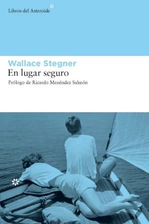 Portada de En lugar seguro, de Wallace Stegner