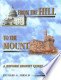 From the Hill to the Mount (Hardcover)
