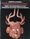 Historical Atlas of World Mythology, Vol. 1 by Joseph Campbell