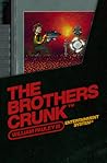 The Brothers Crunk by William Pauley III