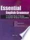 Essential English Grammar: A Complete Study of Clauses & Important Sentence Constructions