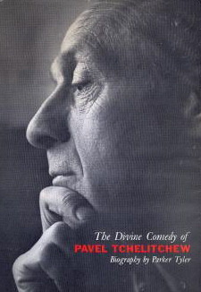 The Divine Comedy of Pavel Tchelitchew