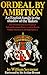 Ordeal by Ambition: An English family in the shadow of the Tudors