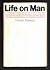 Life on Man