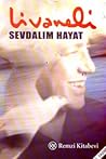 Sevdalım Hayat